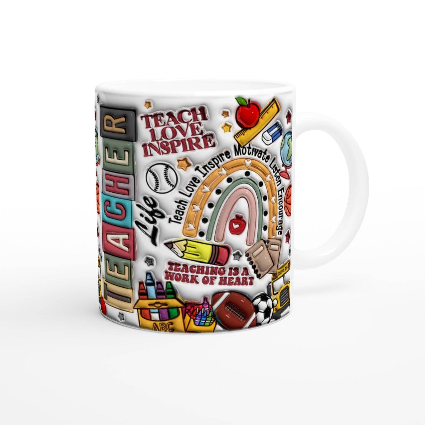 Teacher mug -Teach, Love, Inspire - White 11oz Ceramic Mug