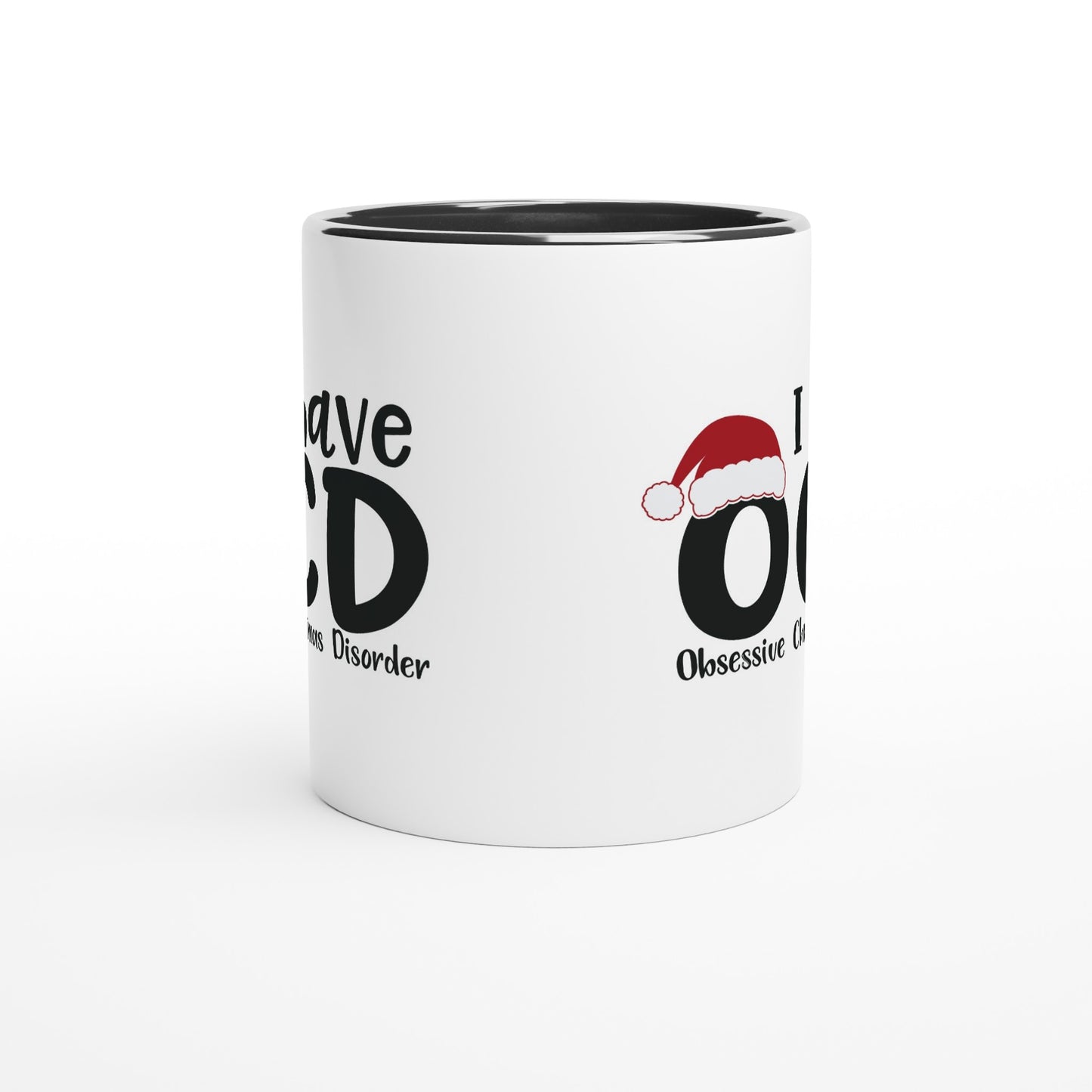 I have OCD - Obsessive Christmas Disorder - White 11oz Ceramic Mug with Color Inside