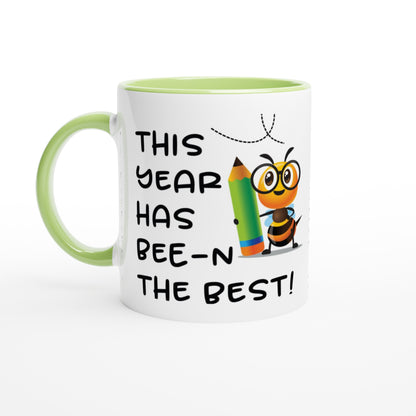 This Year Has Been The Best - Teacher 11oz Ceramic Mug