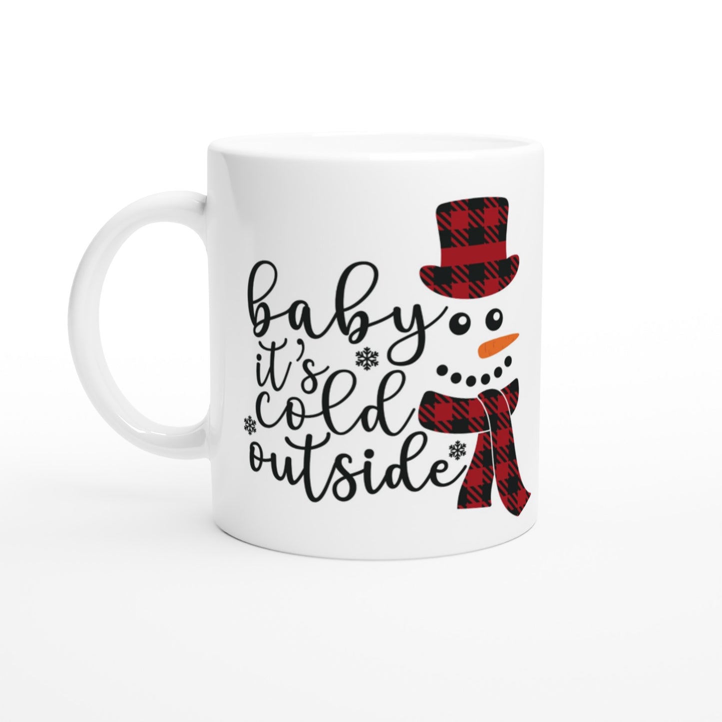 Baby It's Cold Outside White 11oz Ceramic Mug