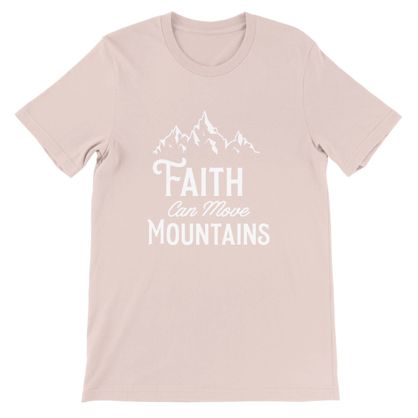 Faith Can Move Mountains - Premium Unisex Crewneck T-shirt