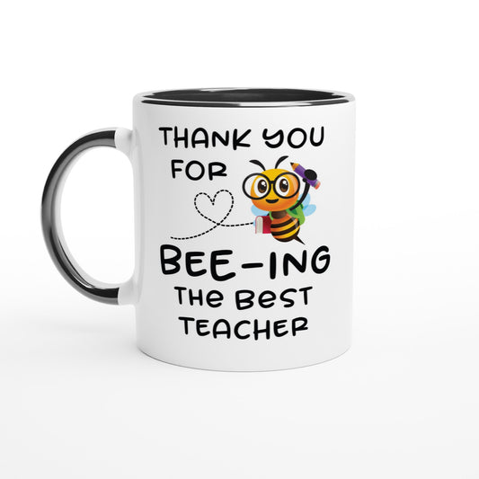 Thank You For Beeing The Best Teacher 11oz Ceramic Mug With Color Inside