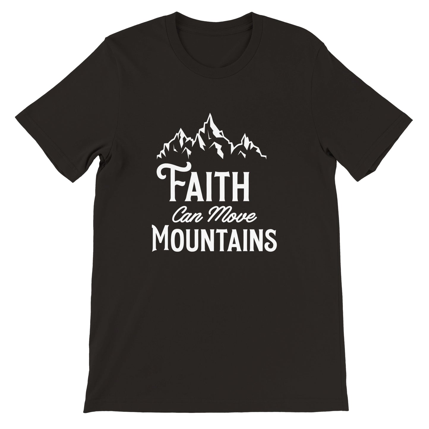 Faith Can Move Mountains - Premium Unisex Crewneck T-shirt
