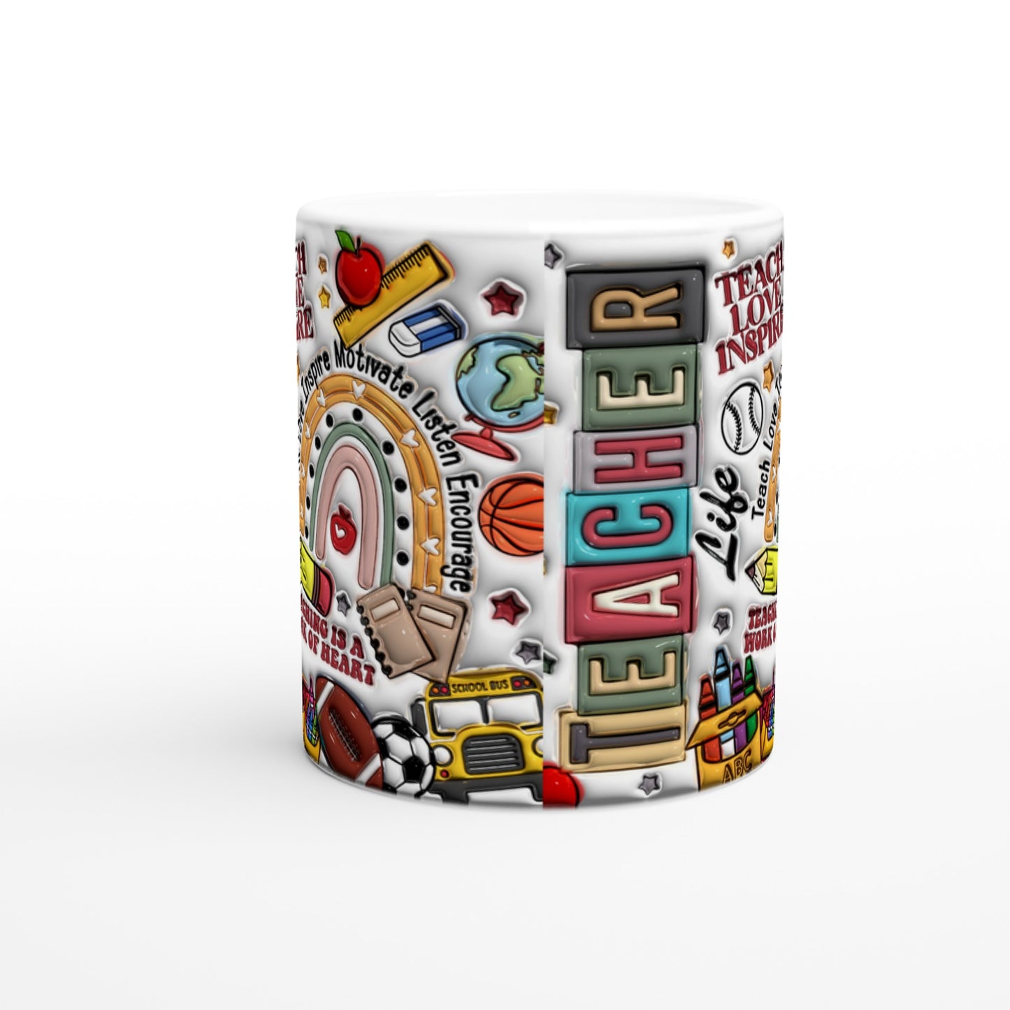 Teacher mug -Teach, Love, Inspire - White 11oz Ceramic Mug