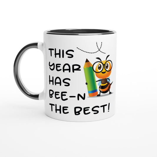This Year Has Been The Best - Teacher 11oz Ceramic Mug